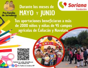 Campaña Pro-familia de jornaleros y Fundación Soriana